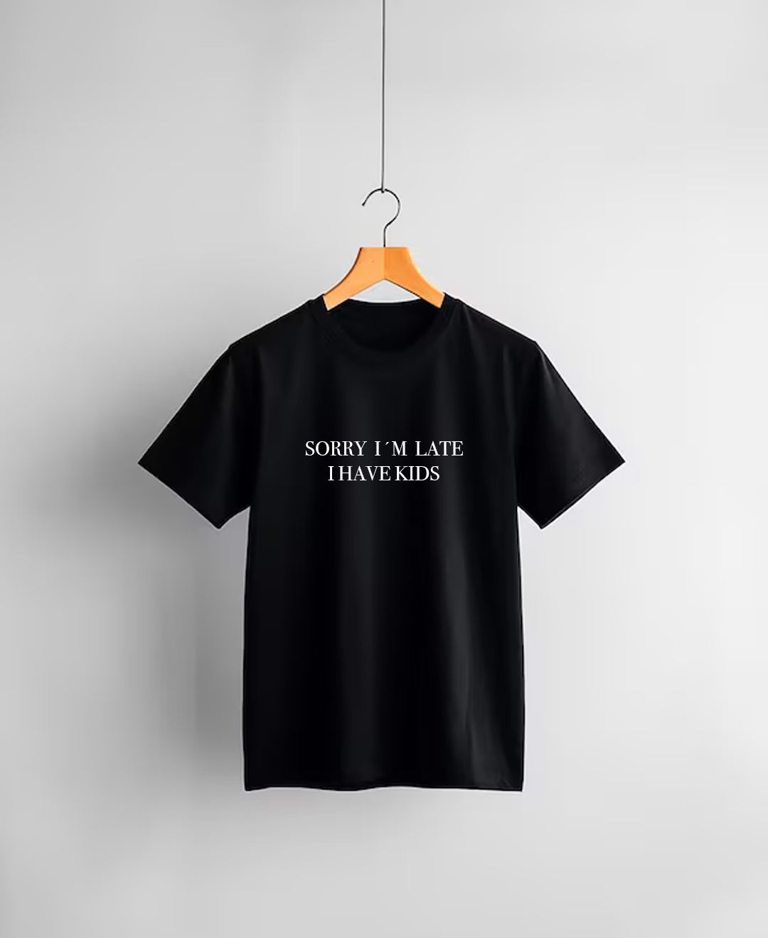 Camiseta "SorryImLate"